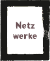 NETZWERKE