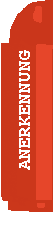 ANERKENNUNG